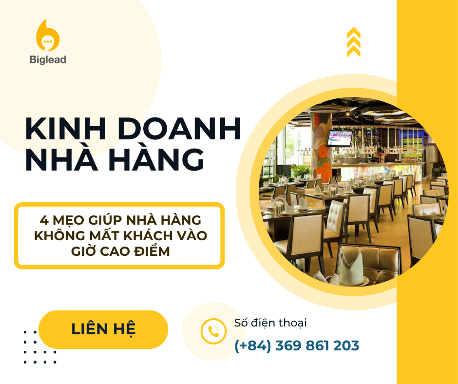 4 Mẹo “Cứu Nguy” Giúp Nhà Hàng Không Bao Giờ Mất Khách Giờ Cao Điểm