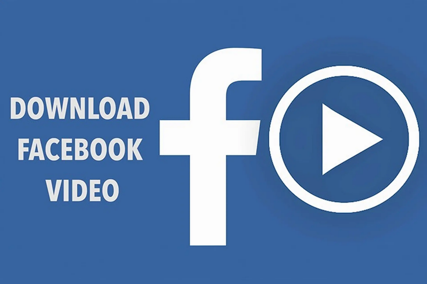 Ảnh 3: Các cách tải video Facebook miễn phí phổ biến nhất hiện nay