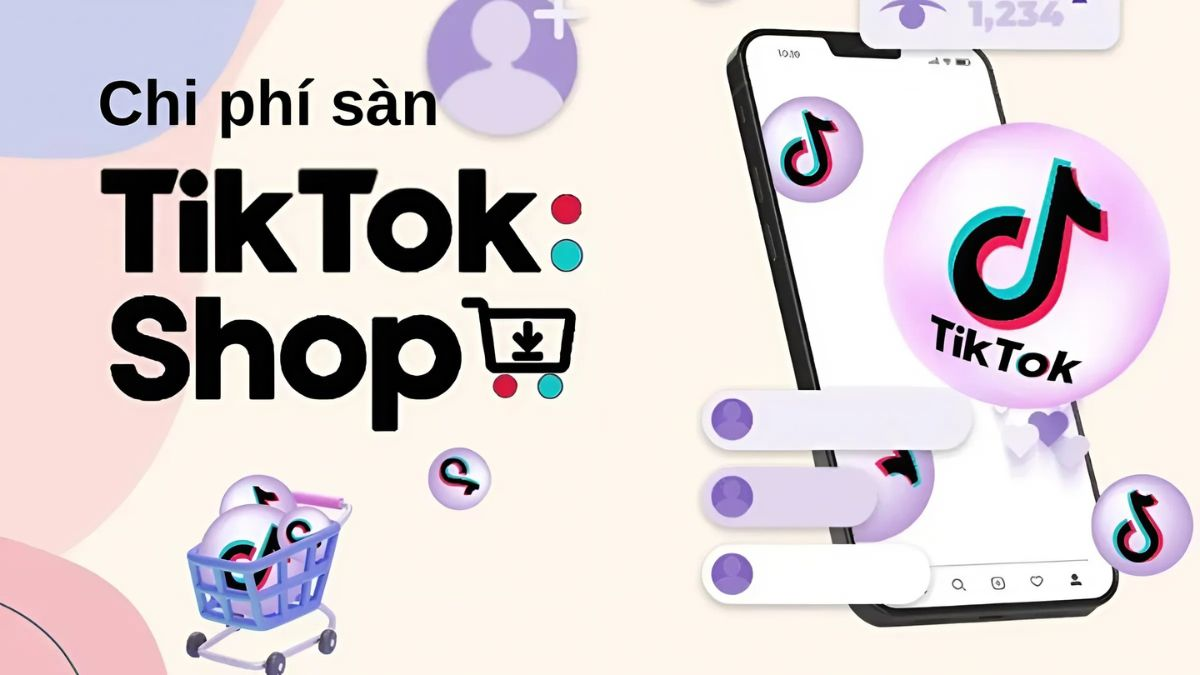 Ảnh 1: Phí sàn Tiktok Shop là gì?