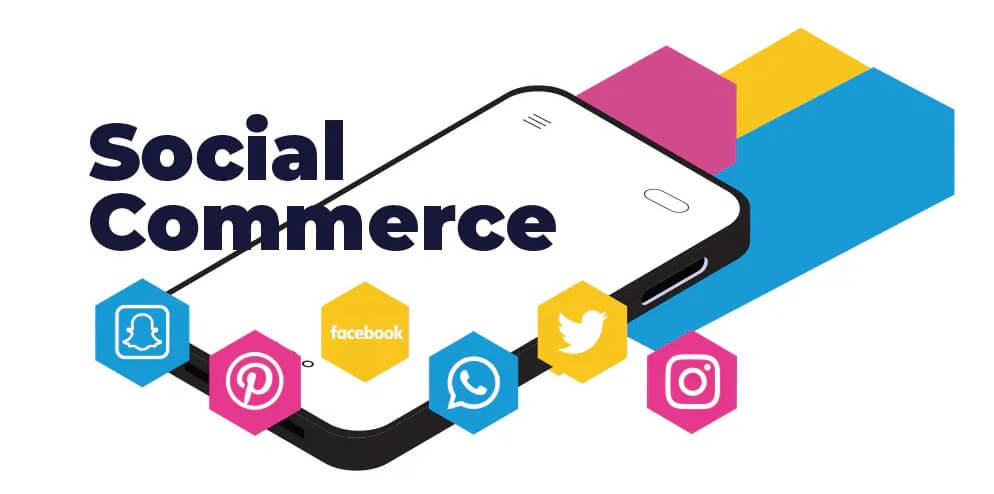 Ảnh 4: Sự phát triển của Social Commerce
